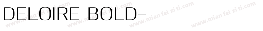 Deloire Bold字体转换
